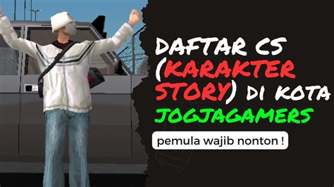 CARA DAFTAR CS KARAKTER STORY DI KOTA JGRP Jgrp Randihnkr Samp