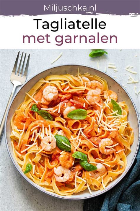 Tagliatelle Met Garnalen Artofit