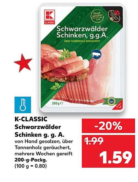 K classic Schwarzwälder Schinken G G A Angebot bei Kaufland