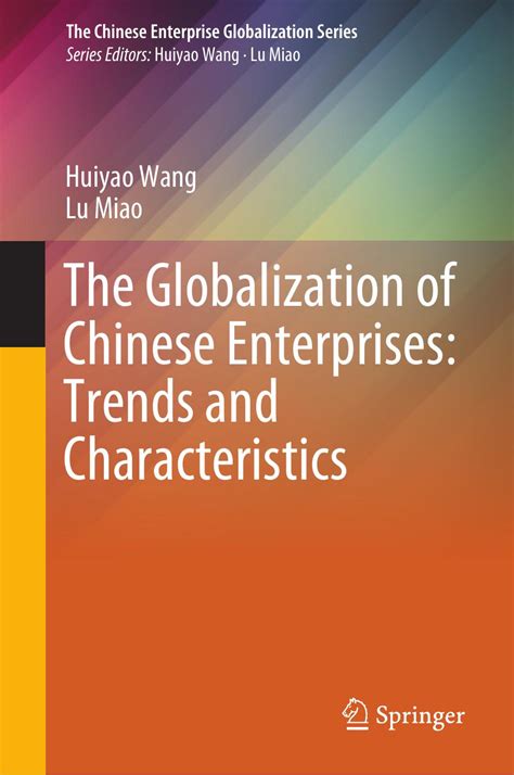 Ebook Pdf The Globalization Of Chinese Enterprises Trends And