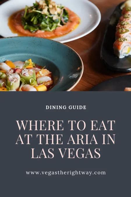 The Best Restaurants at the Aria Las Vegas | Vegas the Right Way Aria ...