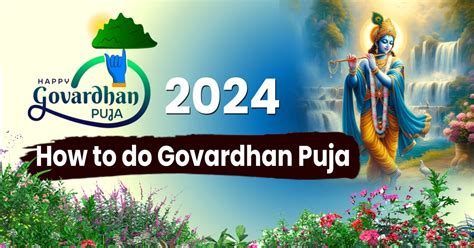 Govardhan Puja 2024 Date Significance Importance And Remedies