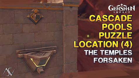 Cascade Pools Puzzle Location The Temples Forsaken Genshin