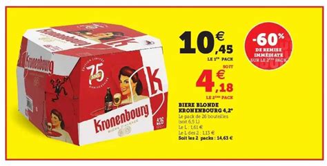 Offre Bière Blonde Kronenbourg 4 2 60 De Remise Immédiate Sur Le