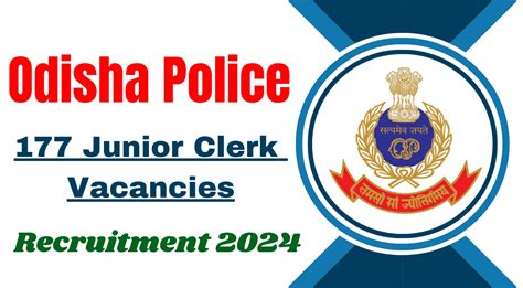 Odisha Police Junior Clerk Recruitment For Vacancies Apply