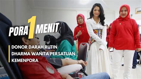 Donor Darah Rutin Oleh Dharma Wanita Persatuan Kemenpora YouTube