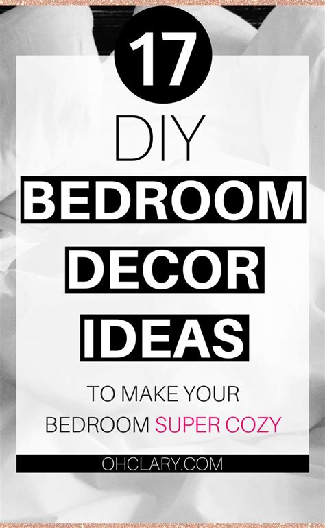 17 Diy Bedroom Projects To Make Your Room Super Cozy