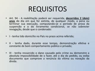Um Infrator Poderá Se Candidatar À Reabilitação Decorridos - FACELI - D4 - Paulo Braga - Direito Penal II - Aula 03 - Reabilitação ...