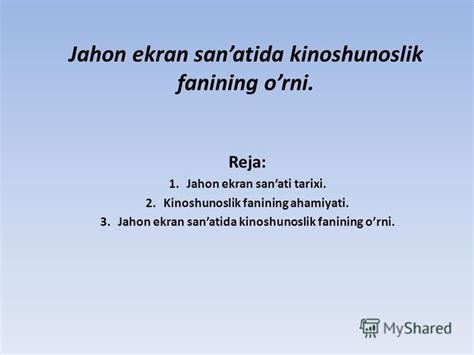 Jahon Ekran Sanatida Kinoshunoslik Fanining Orni