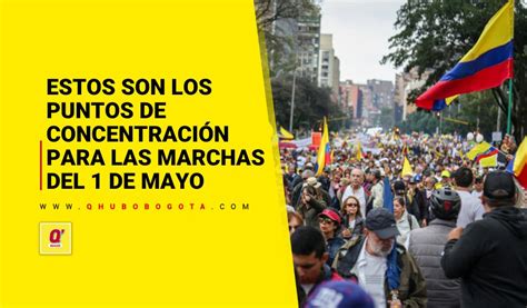 Estos son los puntos de concentración para las marchas del 1 de mayo