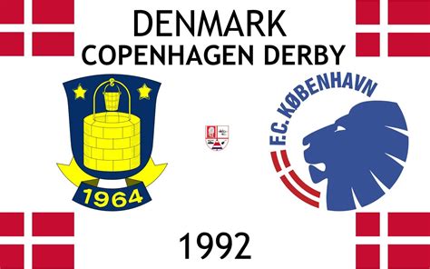 1992 Denmark 1st Copenhagen Derby Brøndby If Fc Copenhagen