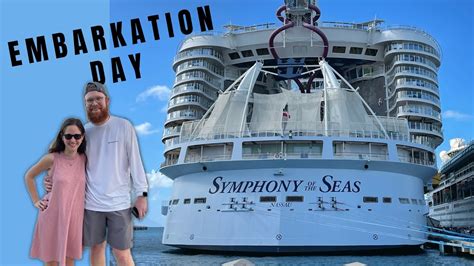 Embarkation Day Out Of Miami On Royal Carribean Symphony Of The Seas Youtube