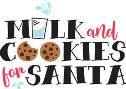 Santas Milk Cookies Svg Cut File At Embroiderydesigns