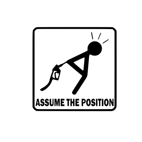 Assume The Position Sticker Vinyl Decal Bumper Sticker Etsy