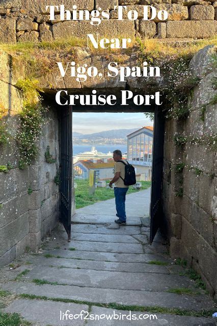 Things To Do Near Vigo, Spain Cruise Port | Cruise port, Vigo, Cruise