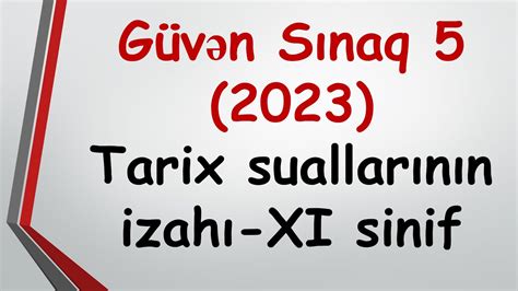 G V N S Naq Xi Sinif Tarix Suallar N N Izah Youtube