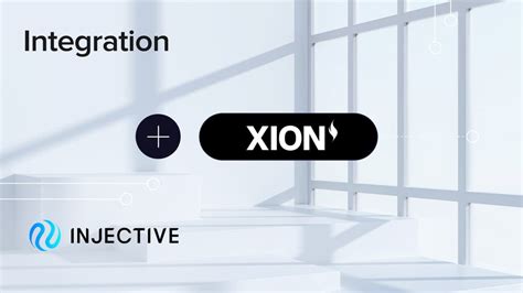 Xion Integrates Injective As The First Blockchain For Its Chain