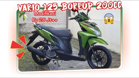 Rp Jt Modif Vario Old Boreup Cc Harian Info Youtube