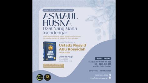 Dzat Yang Maha Mendengar Ustadz Rosyid Abu Rosyidah YouTube