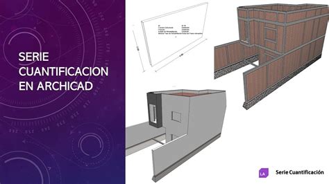 Archicad Nueva Serie De Cuantificaci N Introducci N Youtube