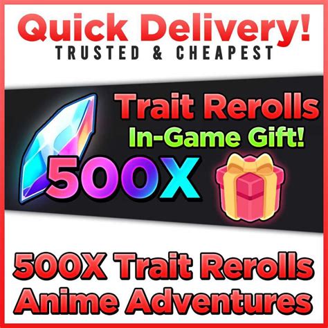 Anime Adventure Sell X Trait Reroll Gift Fast Delivery