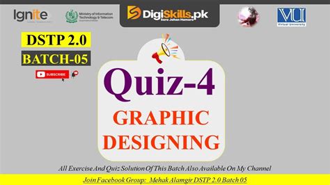 Graphic Designing Quiz 4 Batch 05 Dstp 2 0 Batch 05 Graphic Designing