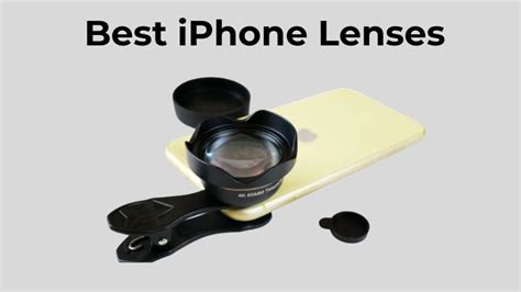 Best IPhone Lens Attachments Capture Stunning Shots