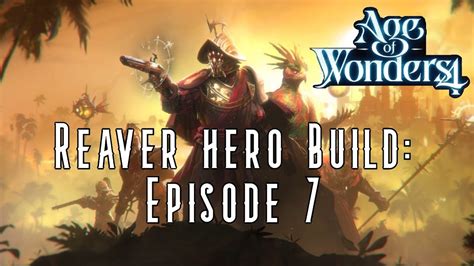 Aow Op Reaver Hero Build Guide Brutal Difficulty Episode High Risk