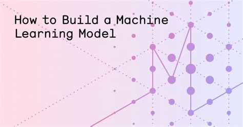 How To Build A Machine Learning Model Seldon