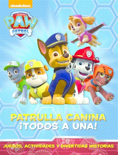 Patrulla Canina Todos A Una Paw Patrol Vv Aa Casa Del Libro