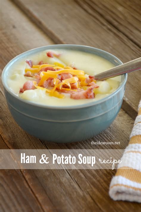 Ham and Potato Soup - The Idea Room