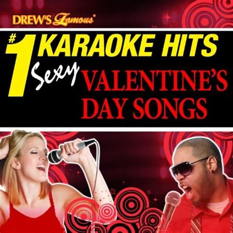 Amazon Music The Karaoke Crewのdrews Famous 1 Karaoke Hits Sexy Valentines Day Songs