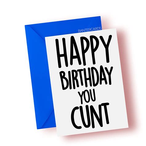 Rude Cards Funny Cards Banter Cards Sweary Cards Funny Birthday Cards Funny Banter Cards