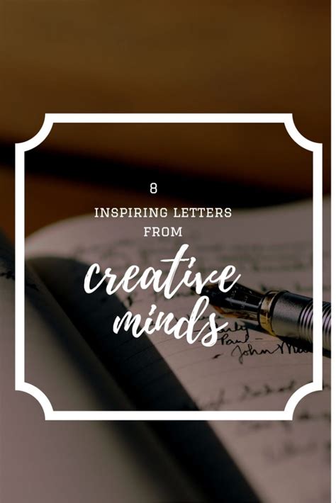 8 Inspiring Letters From Creative Minds Michelle Rick