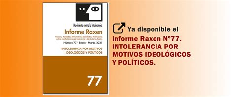 Informe Raxen N Intolerancia Por Motivos Ideologicos Y Pol Ticos