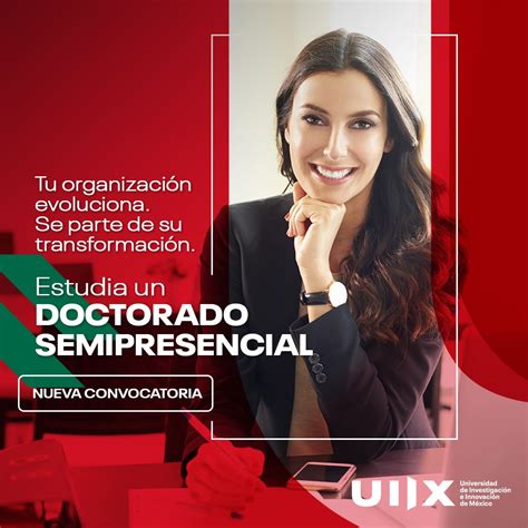 Universidad De Investigación E Innovación De México En Linkedin Doctorados Con Titulación Oficial