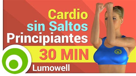 Rutina De Cardio Para Principiantes Ejercicios Sin Saltos YouTube