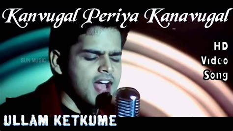 Kanavugal Periya Ullam Ketkume HD Video Song HD Audio Shaam Arya