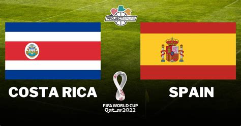 Spain vs. Costa Rica World Cup Live: How To Watch, Odds, Lineup