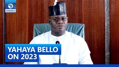 Yahaya Bello On 2023 North Central Is More Deserving Of Presidency Than