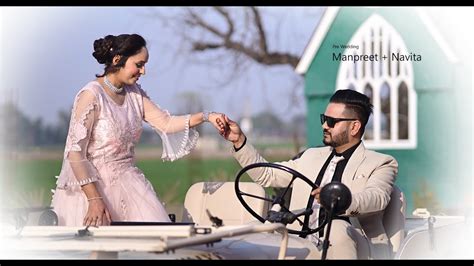 Pre Wedding 2024 Manpreet Navita I Song Roka Gurnam Bhullar