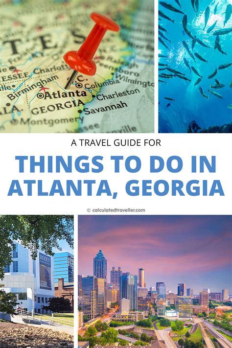 A Travel Guide Of Things To See And Do In Atlanta Georgia Usa Travel