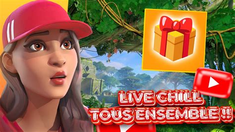 Live Fortnite Live Avec Vous Games Abo Pp Et Cr Atif Ensemble