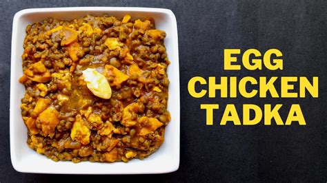 Egg Chicken Tadka Recipe Dhaba Style Tadka Egg Tadka Recipe Tadka