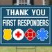 Thank You First Responders Yard Sign EMT Police Firefighter Etsy