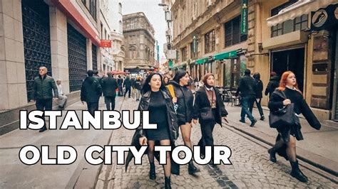 Istanbul Old City Walking Tour Beyazıt Around Hagia Sophia YouTube