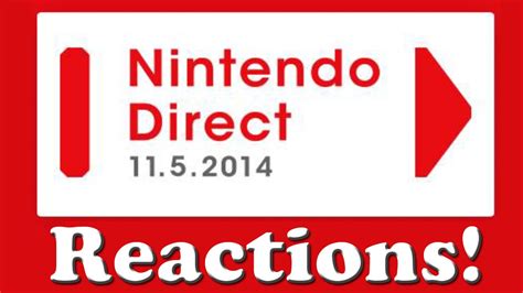 Nintendo Direct November52014 Reactions Youtube