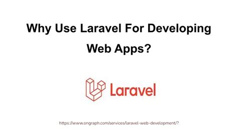 PPT Why Use Laravel For Developing Web Apps PowerPoint Presentation