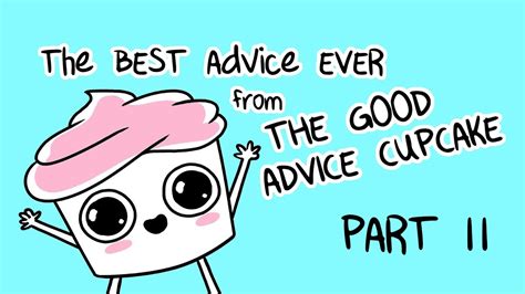 The Best Of The Good Advice Cupcake Part 2 YouTube