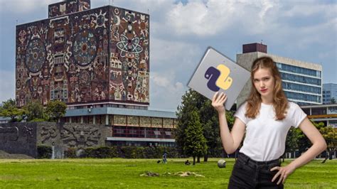 Un Curso De Python Gratuito Desde Cero Esto Es Lo Que La Unam Est